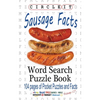 Circle It, Sausage Facts, Word Search, Puzzle Book - Paperback
