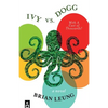 Ivy vs. Dogg: With A Cast Of Thousands! - Paperback