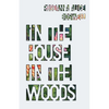In the House In the Woods - Paperback