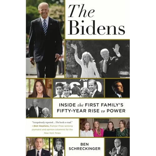 The Bidens: Inside the First Family's Fifty-Year Rise to Power - Paperback