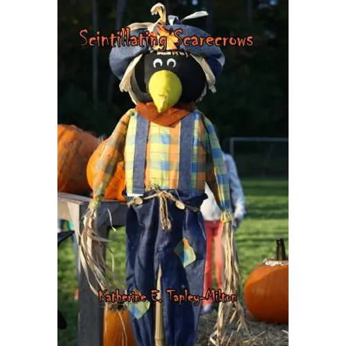 Scintillating Scarecrows - Paperback