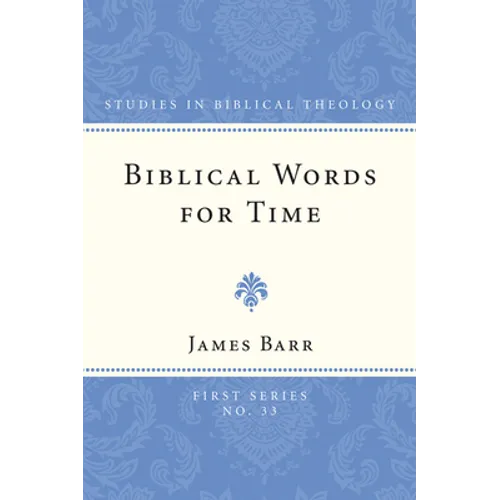 Biblical Words for Time - Paperback