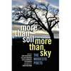More Than Soil, More Than Sky: The Modesto Poets - Paperback