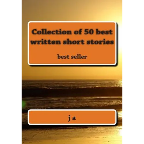 Collection of 50 best written short stories: best seller - Paperback