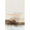 Burning Marguerite - Paperback