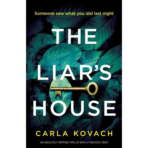 The Liar's House: An absolutely gripping thriller with a fantastic twist - Paperback
