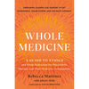 Whole Medicine: A Guide to Ethics and Harm-Reduction for Psychedelic Therapy and Plant Medicine Communities - Paperback