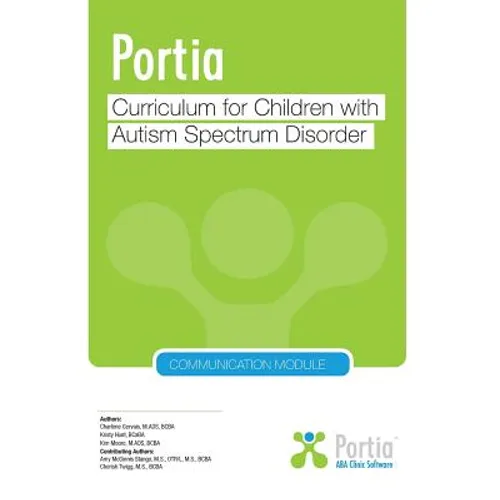 Portia Curriculum - Communication: Curriculum for children with Autism Spectrum Disorder - Paperback
