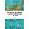 Cultures of Improvement in Scottish Romanticism, 1707-1840 - Paperback