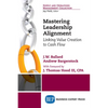 Mastering Leadership Alignment: Linking Value Creation to Cash Flow - Paperback