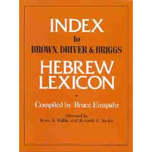 Index to Brown, Driver, & Briggs Hebrew Lexicon - Paperback