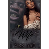 Got A Real One to Wife Me - Paperback