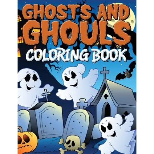 Ghosts and Ghouls Coloring Book - Paperback