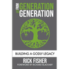 From Generation to Generation: Building a Godly Legacy - Paperback