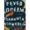 Fever Dream - Paperback