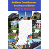 Indiana Courthouses - Southeast Edition: History Guide to Indiana County Seats and Courthouses - Paperback