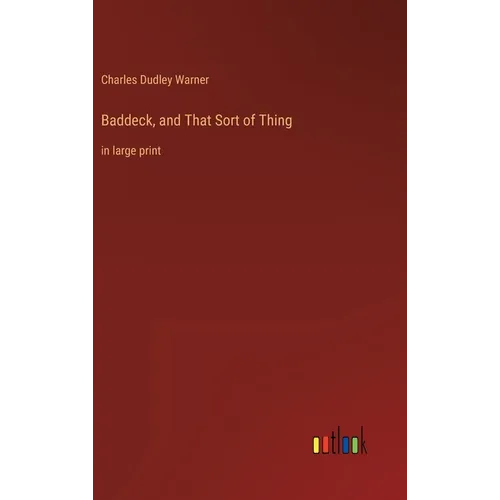 Baddeck, and That Sort of Thing: in large print - Hardcover