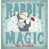 Rabbit Magic - Hardcover