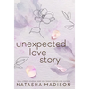 Unexpected Love Story (Hardcover): A Small Town Office Romance - Hardcover