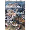 Environmental Warfare in Gaza: Colonial Violence and New Landscapes of Resistance - Paperback