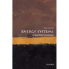 Energy Systems: A Very Short Introduction - Paperback