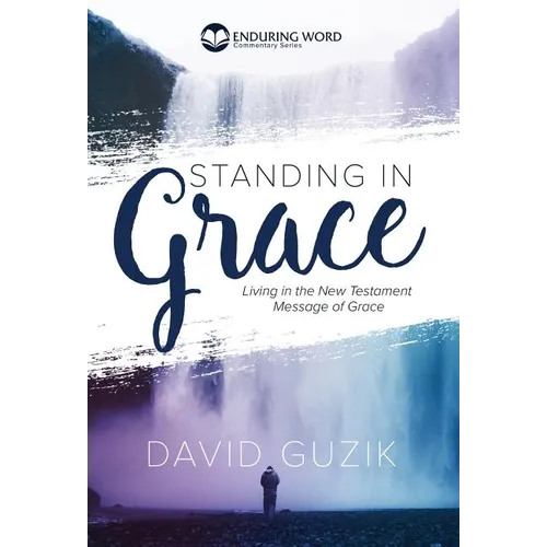 Standing In Grace - Hardcover