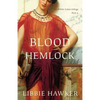 Blood Hemlock: Part 3 of the White Lotus trilogy - Paperback