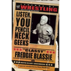 The Legends of Wrestling - Classy Freddie Blassie: Listen, You Pencil Neck Geeks - Paperback