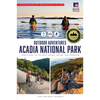 Amc's Outdoor Adventures: Acadia National Park: Your Guide to the Best Hiking, Biking, and Paddling - Paperback