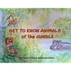 Get To Know Animals ... of the Jungle - Paperback