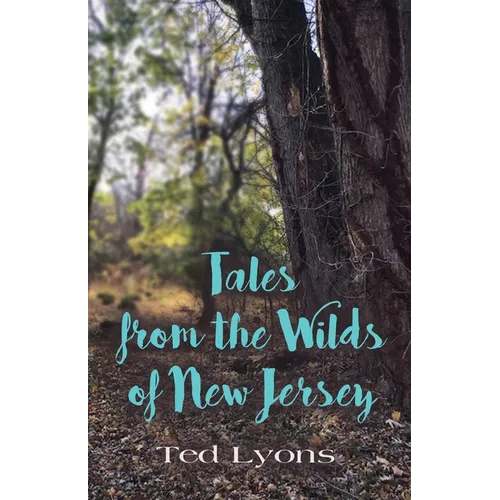 Tales from the Wilds of New Jersey - Paperback
