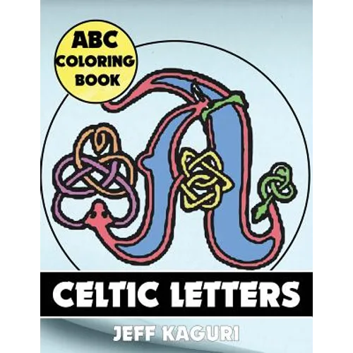 abc coloring book: Celtic Letters - Paperback