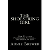 The Shoestring Girl: How I Live on Practically Nothing and YOU Can Too - Paperback