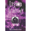 Legion Academy: Omnibus: A Superhero Romance - Paperback