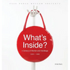 What's Inside?: A Century of Women and Handbags, 1900-1999 - Paperback