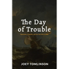 The Day of Trouble: Depression, Scripture, and the God Who Is Near - Paperback
