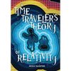 A Time Traveler's Theory of Relativity - Paperback