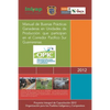 Manual de Buenas Practicas Ganaderas En Unidades de Produccion Que Participan En El Corredor Pacifico Sur Guerrerense. - Paperback