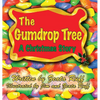 The Gumdrop Tree - Hardcover