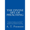 The Divine Art of Preaching - Paperback