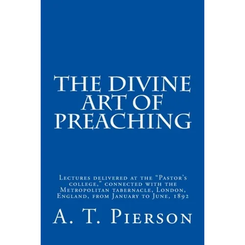 The Divine Art of Preaching - Paperback