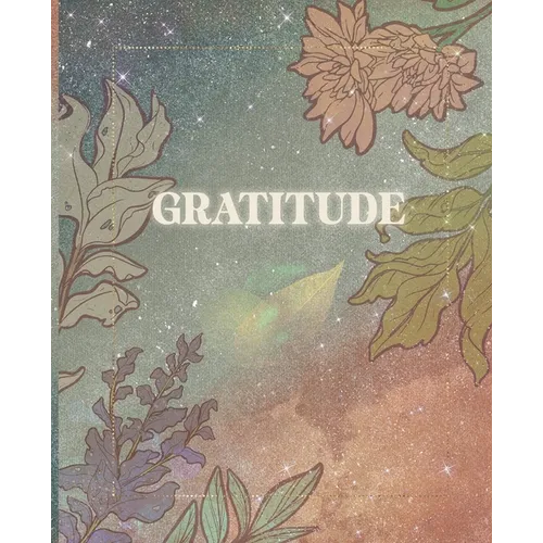 Gratitude: 90 Guided Days of Gratitude Journal with Prompts and Coloring Pages for Women, Girls, Young Adults. Release Anxiety, T - Paperback