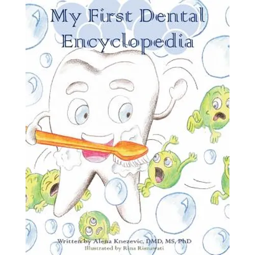 My first dental encyclopedia - Paperback