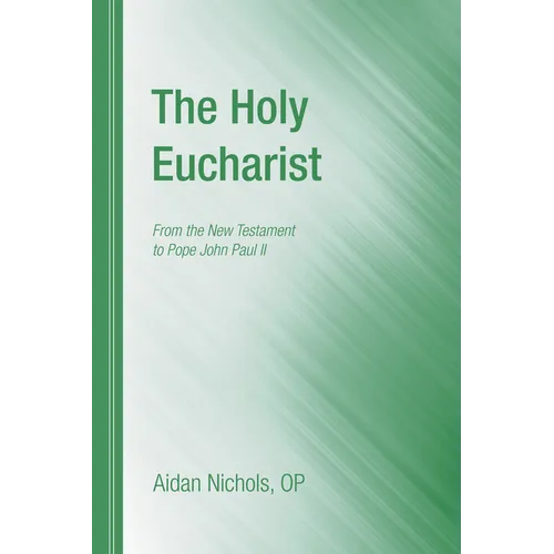The Holy Eucharist - Paperback