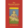 Gheranda Samhita - A Treatise on Hatha Yoga - Hardcover