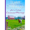 Just a Cowboy's Convenient Marriage (Sweet western Christian romance book 1) (Flyboys of Sweet Briar Ranch in North Dakota) Large Print Edition - Paperback