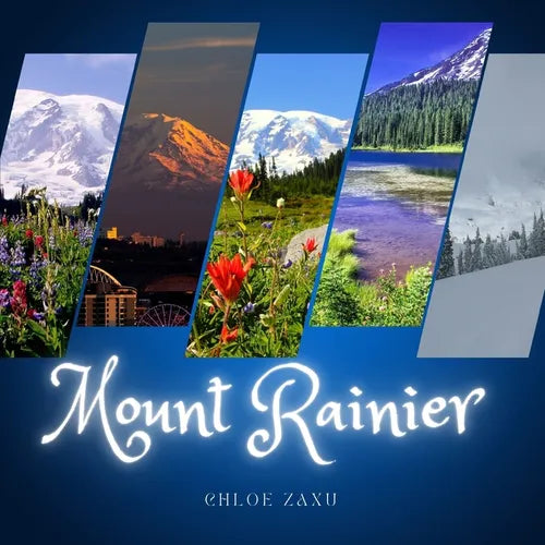 Mount Rainier: A Beautiful Print Landscape Art Picture Country Travel Photography Coffee Table Book of Washington - Paperback