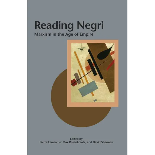 Reading Negri: Marxism in the Age of Empire - Paperback