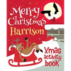 Merry Christmas Harrison - Xmas Activity Book: (Personalized Children's Activity Book) - Paperback