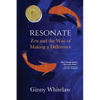 Resonate: Zen and the Way of Making a Difference - Paperback